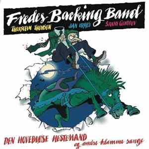 Fredes Backing Band - Den Hovedløse Hestemand Og Andre Klamme Sange mp3