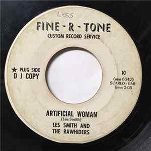 Les Smith And The Rawhiders - Artificial Woman mp3