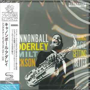 Cannonball Adderley With Milt Jackson - Things Are Getting Better mp3