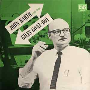 John Barth - John Barth Reads From Giles Goat-Boy mp3