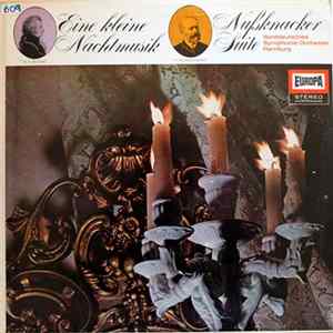 W. A. Mozart, P. Tschaikowsky / Norddeutsches Symphonie-Orchester Hamburg - Eine Kleine Nachtmusik / Nußknacker-Suite mp3