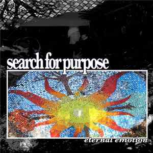 Search For Purpose - Eternal Emotion mp3