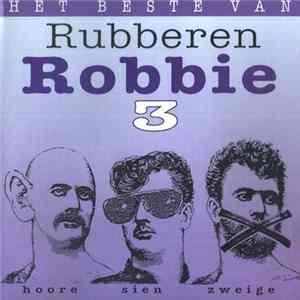 Rubberen Robbie - Het Beste Van Vol. 3 mp3