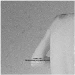 Stian Westerhus - The Matriarch And The Wrong Kind Of Flowers mp3