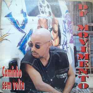 DF Movimento - Caminho Sem Volta mp3