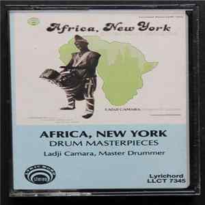 Ladji Camara - Africa, New York Drum Masterpieces mp3