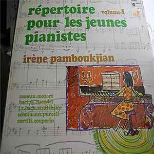 Irène Pamboukjian - Répertoire Pour Les Jeunes Pianistes Volume 1 mp3