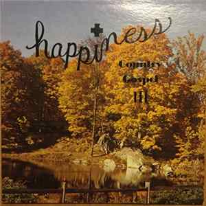 Country Gospel III - Happiness mp3