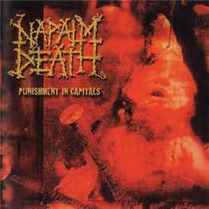 Napalm Death - Punishment In Capitals mp3
