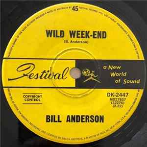 Bill Anderson - Wild Weekend mp3