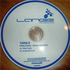 Tangle - Fracture / Shadow Play mp3