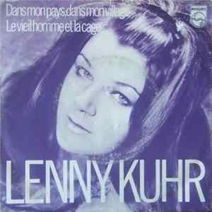 Lenny Kuhr - Dans Mon Pays, Dans Mon Village / Le Vieil Homme Et La Cage mp3