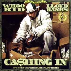 Whoo Kid & Lloyd Banks - Ca$hing In Mo Money In The Bank: Part Three mp3