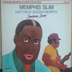 Memphis Slim, Matthew 'Guitar' Murphy - Jamboree Jump mp3