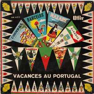 Natércia Da Conceição / Lourenço De Oliveira - Vacances Au Portugal mp3