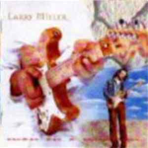 Larry Miller - Man On A Mission mp3