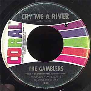 The Gamblers - Cry Me A River / Who Will Buy mp3