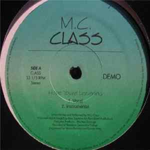 M.C. Class - Hope You're Listening mp3