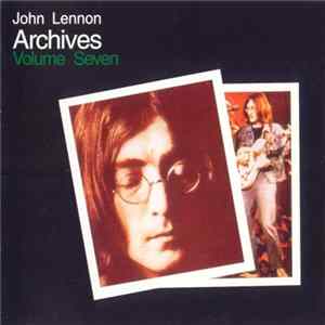 John Lennon - Archives Volume Seven mp3