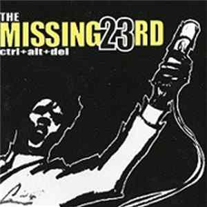 The Missing 23rd - Ctrl+Alt+Del mp3