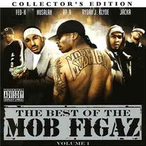 Mob Figaz - The Best Of The Mob Figaz Volume 1 mp3