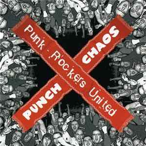 Punch Chaos - Punk-Rockers United mp3