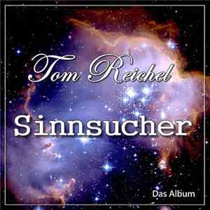 Tom Reichel - Sinnsucher mp3