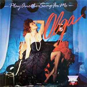 Olga - Play Another Song For Me mp3