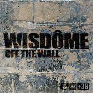Wisdome - Off The Wall mp3
