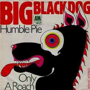 Humble Pie - Big Black Dog mp3