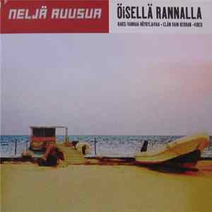 Neljä Ruusua - Öisellä Rannalla mp3