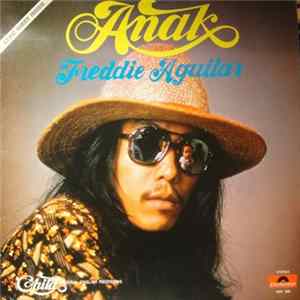 Freddie Aguilar - Anak (Child) mp3