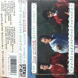 The Reverend Horton Heat - The Full-Custom Gospel Sounds Of mp3
