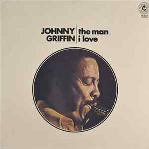 Johnny Griffin - The Man I Love mp3