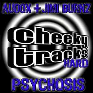 Audox + Jimi Burnz - Psychosis mp3