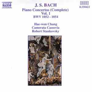 J. S. Bach, Hae-won Chang, Camerata Cassovia, Robert Stankovsky - Piano Concertos (Complete) Vol. 1 mp3