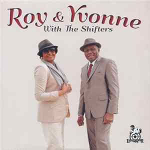 Roy & Yvonne With The Shifters - Ohh La La / Moving On mp3