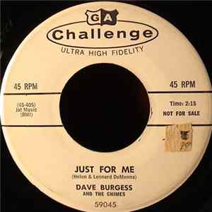 Dave Burgess And The Chimes - Just For Me / Everlovin´ mp3