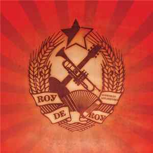Roy De Roy - Bohemian Bolsheviks mp3