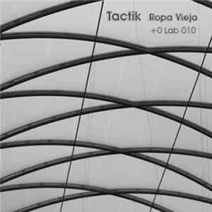 TactiK - Ropa Vieja mp3