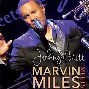 Johnny Britt - Marvin Meets Miles mp3