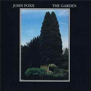 John Foxx - The Garden mp3