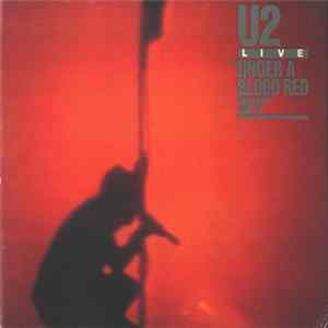 U2 - Live / Under A Blood Red Sky mp3