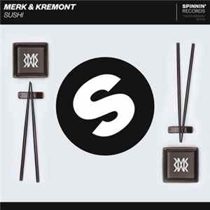 Merk & Kremont - Sushi mp3