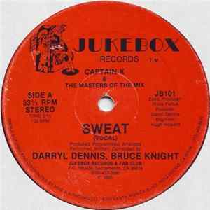 Captain K & The Masters Of The Mix - Sweat mp3
