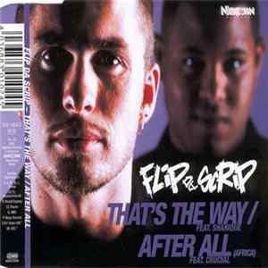 Flip Da Scrip - That's The Way / After All (Africa) mp3