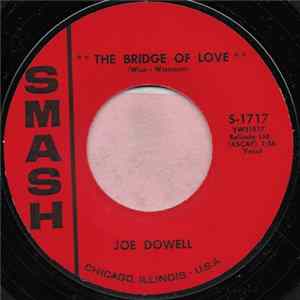 Joe Dowell - The Bridge Of Love mp3