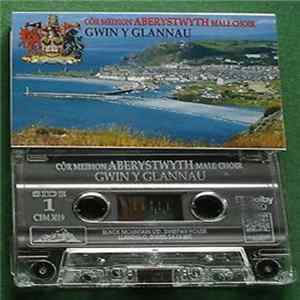 Côr Meibion Aberystwyth - Gwin y Glannau mp3