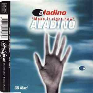 Aladino - Make It Right Now mp3
