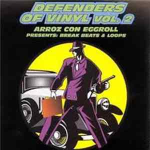 Arroz Con Eggroll - Defenders Of Vinyl Vol. 2 mp3